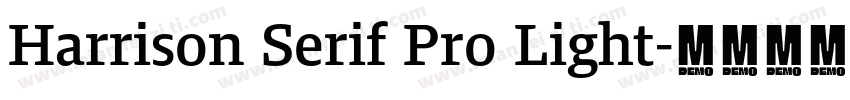 Harrison Serif Pro Light字体转换